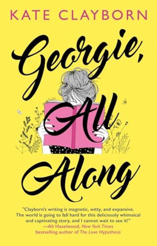 

Georgie All Along by Kate Clayborn-Paperback