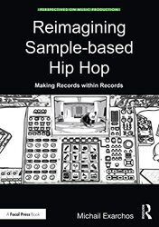 Reimagining Samplebased Hip Hop by Michail Exarchos-Paperback