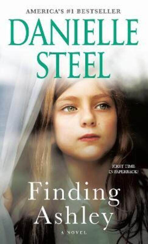 

Finding Ashley: A Novel,Paperback,BySteel, Danielle