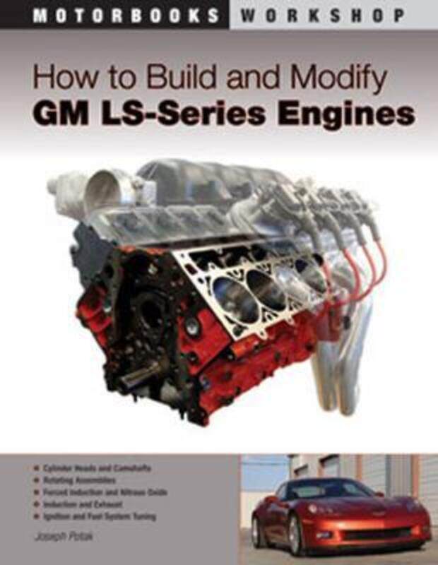 

How to Build and Modify Gm Ls-Series Engines.paperback,By :Potak, Joseph