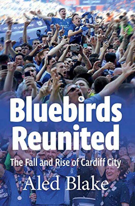

Bluebirds Reunited by Aled Blake-Paperback