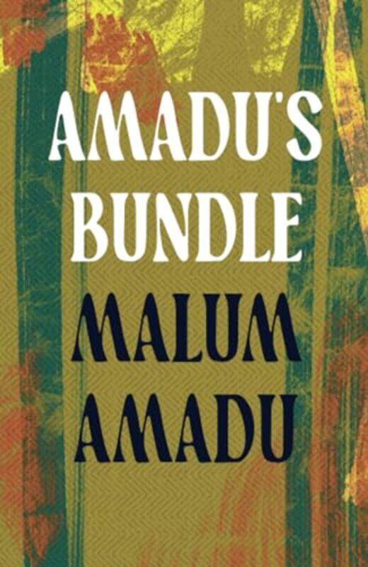 

Amadu's Bundle by Malum Amadu -Paperback