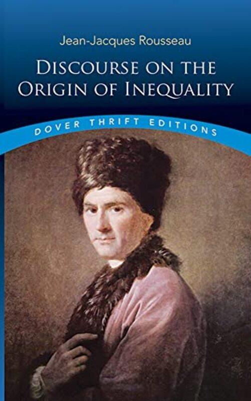 

Discourse On The Origin Of Inequality by Elizabeth S HaldaneJean-Jacques Rousseau-Paperback