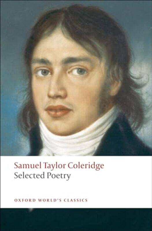 

Selected Poetry by Samuel Taylor ColeridgeH J Professor of English, Professor of English, University of Toronto Jackson-Paperback