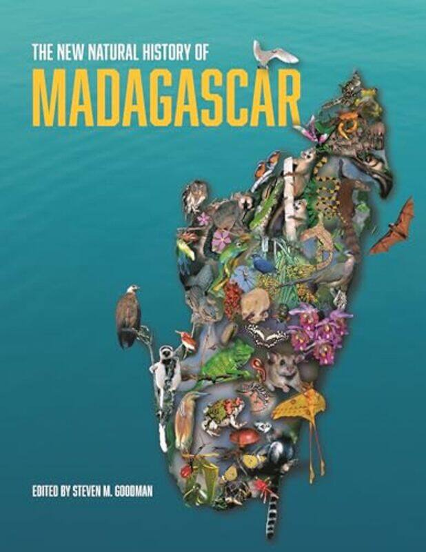 

The New Natural History Of Madagascar, Hardcover by Goodman, Steven M.