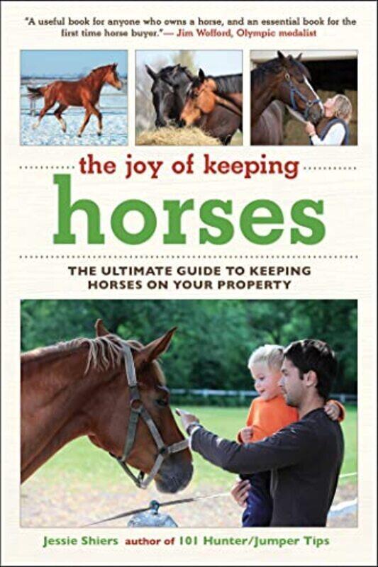

Joy Of Keeping Horses Paperback by Jessie Shiers