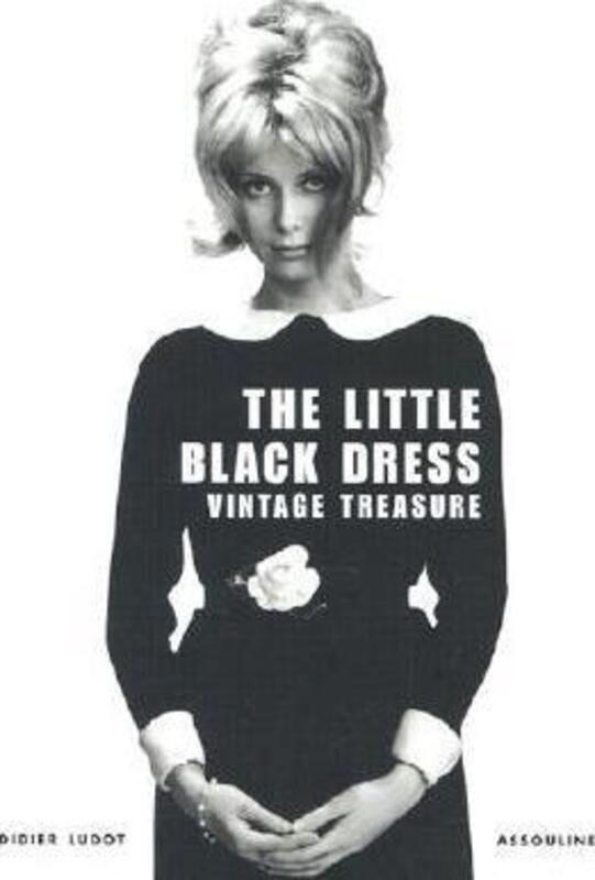 The Little Black Dress,Hardcover,ByDidier Ludot