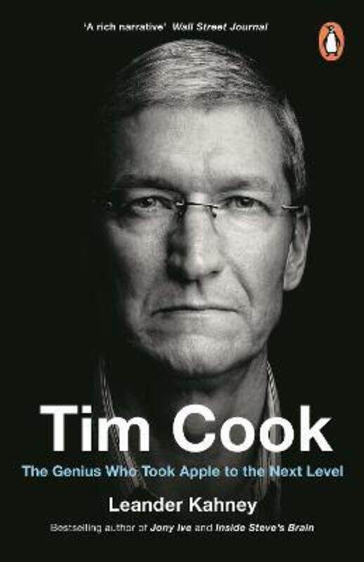 

Tim Cook: The Genius Who Took Apple to the Next Level.paperback,By :Kahney, Leander