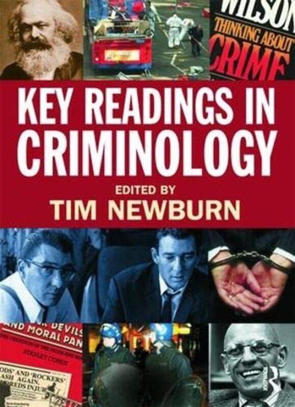 

Key Readings In Criminology By Newburn, Tim (London School Of Economics And Political Science, Uk) Paperback