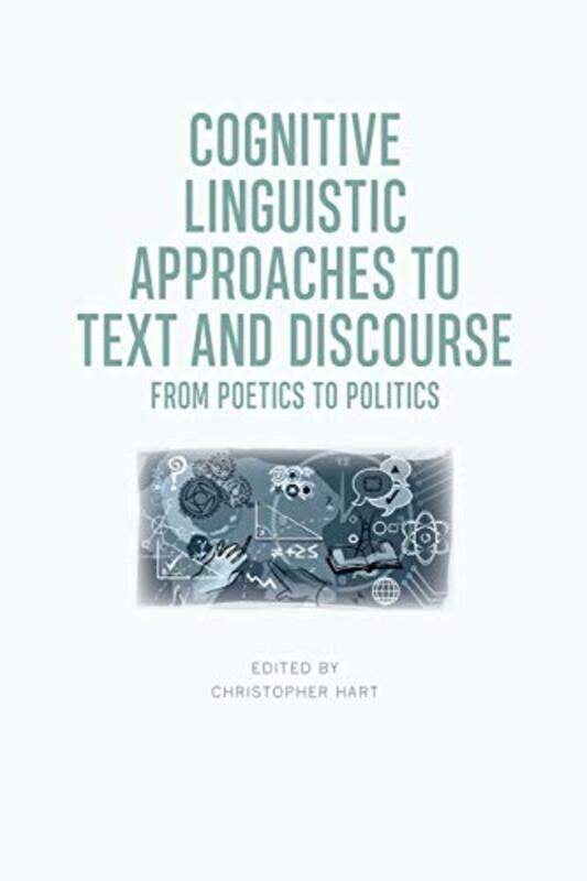 

Cognitive Linguistic Approaches to Text and Discourse by BedeLeo Sherley-PriceR E LathamD H Farmer-Paperback