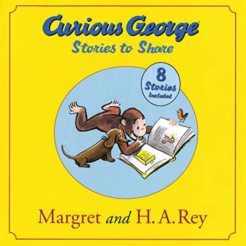 

Curious George Stories To Share By Rey Margaret Rey H A Hardcover
