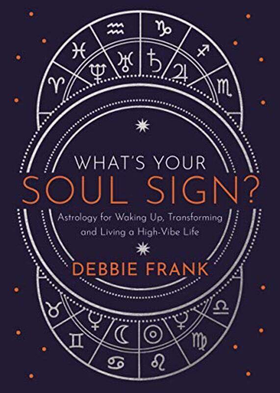 

What s Your Soul Sign , Paperback by Frank, Debbie