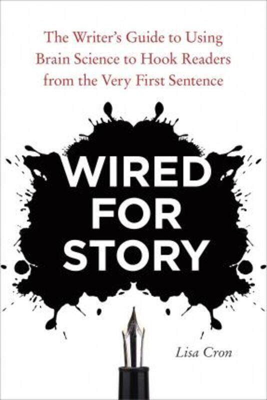 

Wired for Story,Paperback, By:Lisa Cron