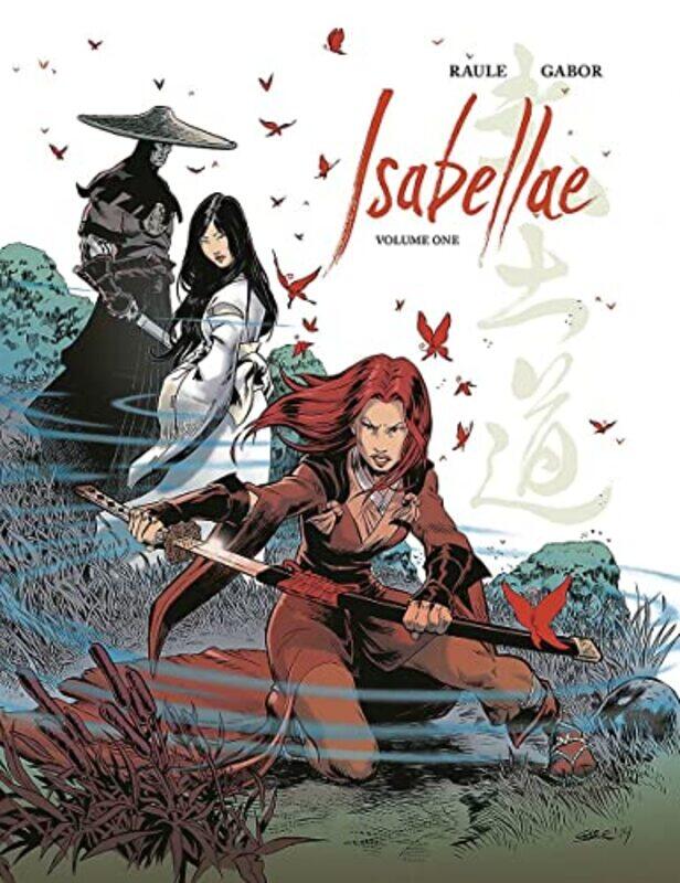 

Isabellae Volume 1,Hardcover by Raule