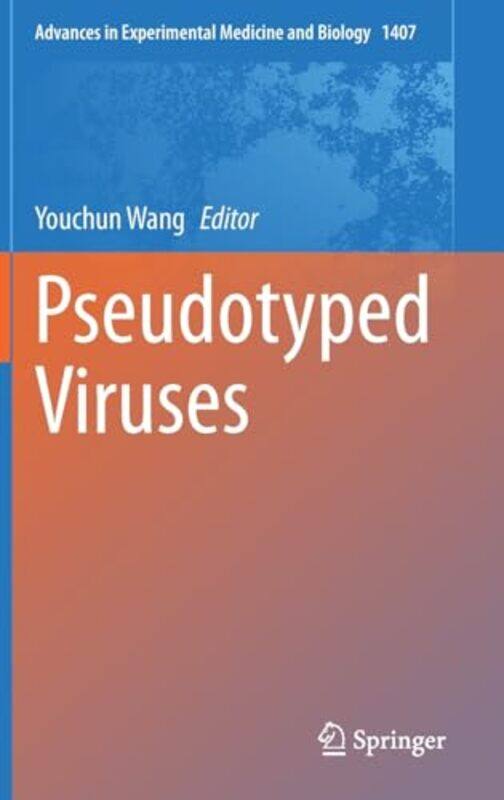 

Pseudotyped Viruses by Youchun Wang-Hardcover