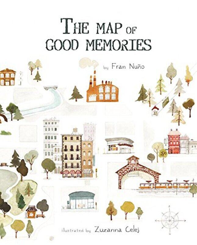 

The Map Of Good Memories By Fran Nuno Paperback