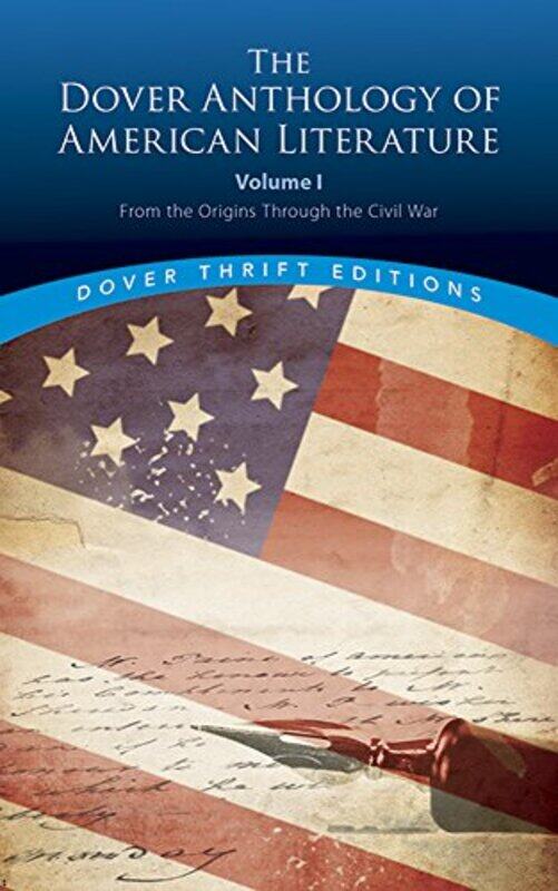 

The Dover Anthology of American Literature Volume I by Bob Blaisdell-Paperback