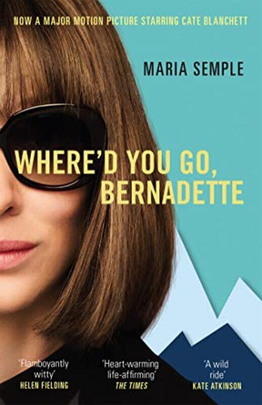

Whered You Go Bernadette by Maria Semple-Paperback