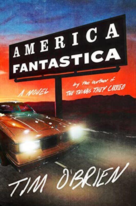 

America Fantastica by Tim OBrien-Hardcover