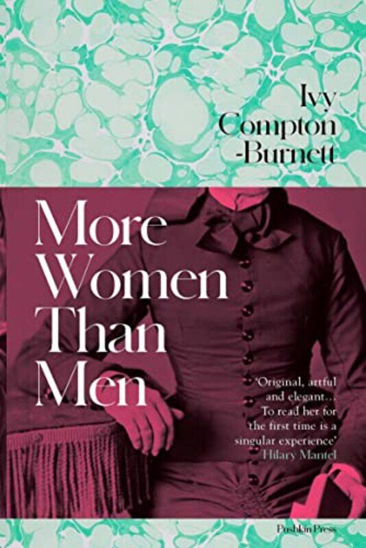 

More Women Than Men by Ivy Compton-Burnett-Paperback