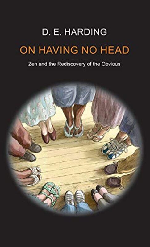 

On Having No Head by Harding, Douglas Edison - Hardcover