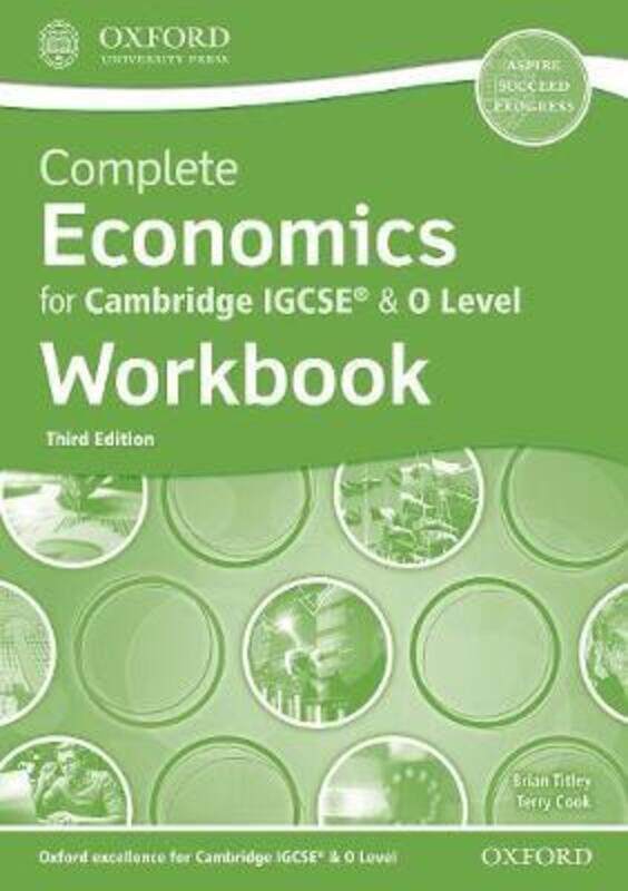 

Complete Economics for Cambridge IGCSE (R) & O Level Workbook.paperback,By :Titley, Brian - Cook, Terry