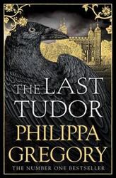 The Last Tudor.paperback,By :Gregory, Philippa