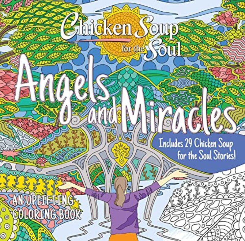 

Chicken Soup for the Soul: Angels and Miracles Coloring Book by Amy Newmark -Paperback