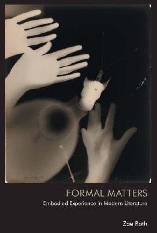 

Formal Matters by Zoe Roth-Paperback