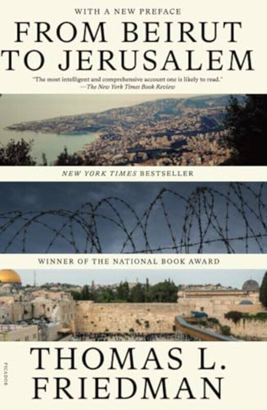 

From Beirut To Jerusalem With A New Preface by Friedman, Thomas L - Paperback