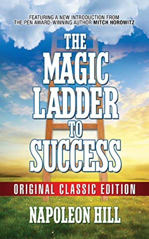 

The Magic Ladder to Success by Napoleon Hill-Paperback