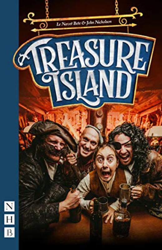 

Treasure Island by Le Navet BeteJohn Nicholson-Paperback