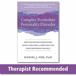 Complex Borderline Personality Disorder: How Coexisting Conditions Affect Your BPD and How You Can G Paperback by Fox, Daniel