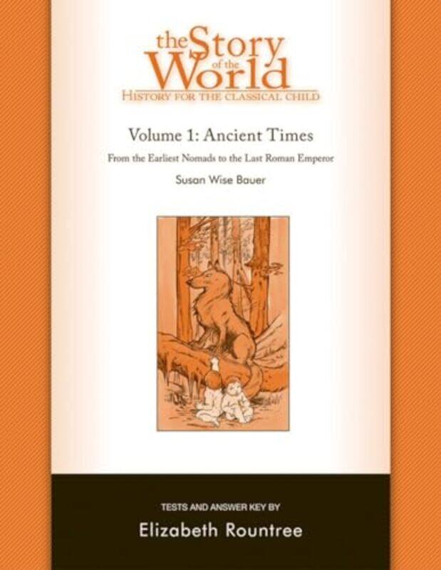 

Story Of The World V01 Test And Answer Key By Hist For The Classical Child - Paperback
