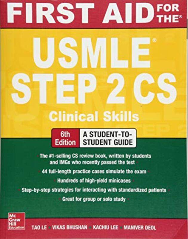

First Aid for the USMLE Step 2 CS Sixth Edition by Charles DickensRichard Rogers-Paperback