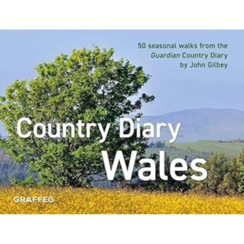 

Country Diary In Wales A by John Gilbey-Hardcover