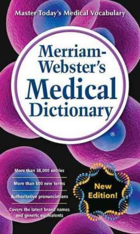 Merriam-Webster Medical Dictionary,Paperback, By:Merriam-Webster Inc