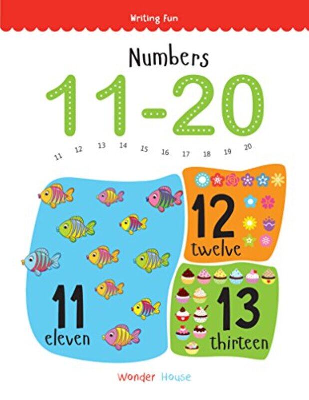 Numbers 11 - 20: Write and practice Numbers 11 to 20