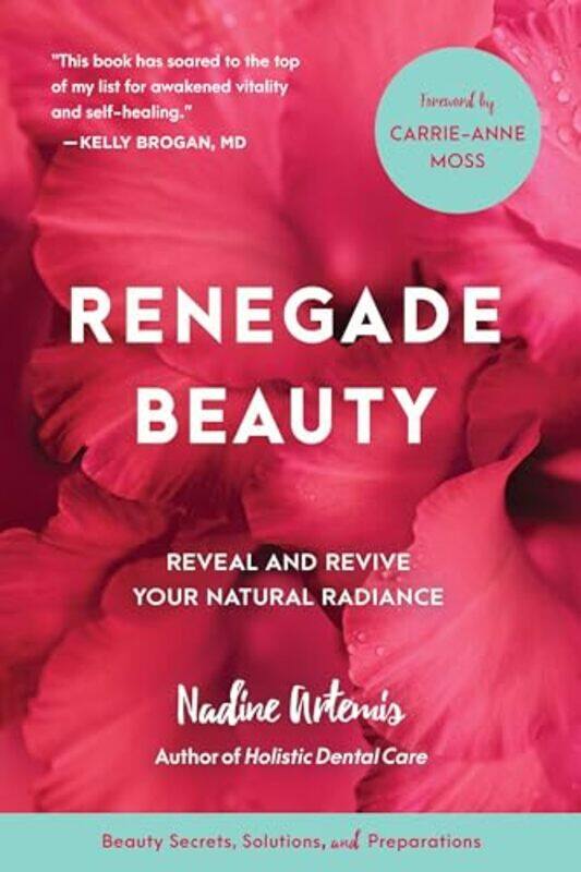 

Renegade Beauty by Nadine Artemis-Paperback