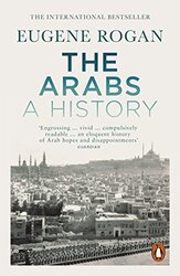 The Arabs: A History - Revised and Updated Edition, Paperback Book, By: Eugene Rogan