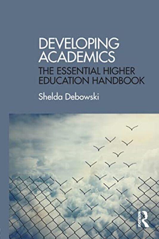 

Developing Academics by Ian FrancisStuart HolmesBruce Yardley-Paperback