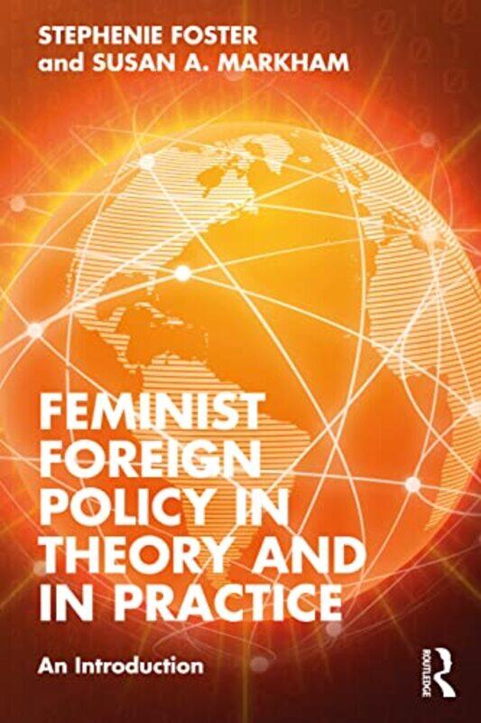 

Feminist Foreign Policy in Theory and in Practice by Zanagee ArtisOlivia Greenspan-Paperback