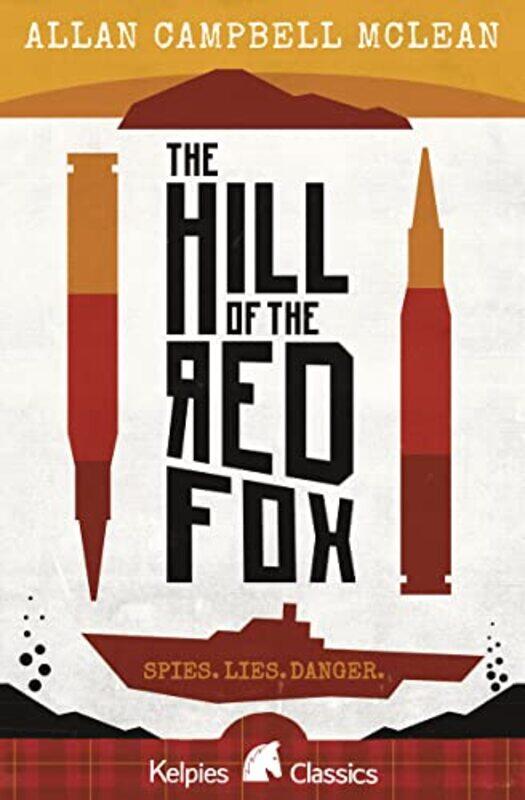 

The Hill of the Red Fox by Allan Campbell McLean-Paperback