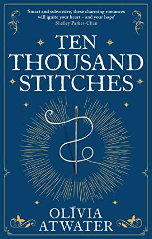 

Ten Thousand Stitches by Olivia Atwater-Paperback
