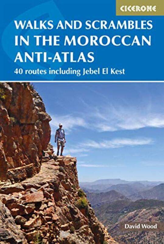 

Walks and Scrambles in the Moroccan AntiAtlas by David Wood-Paperback