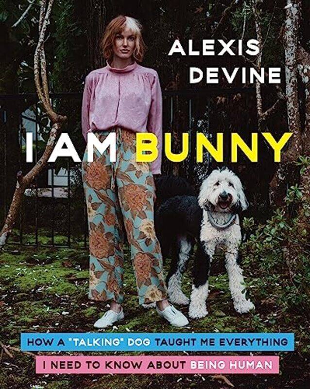 

I Am Bunny By Alexis Devine Hardcover