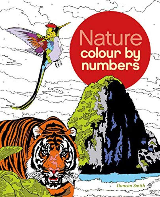 

Nature Colour by Numbers,Paperback,By:Smith, Duncan