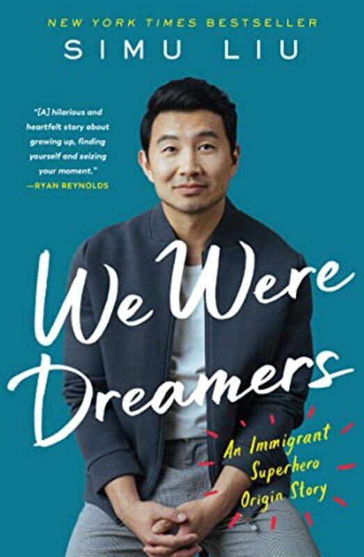 

We Were Dreamers,Paperback,by:Simu Liu