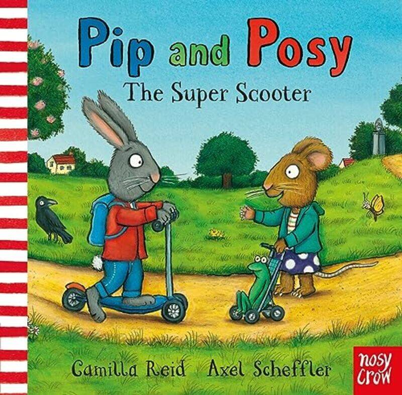

Pip and Posy: The Super Scooter Hardcover by Axel Scheffler