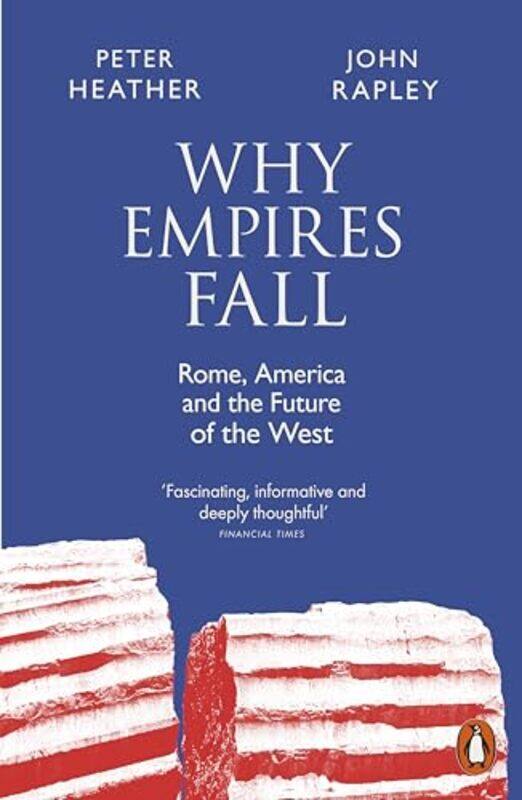 

Why Empires Fall by John RapleyPeter Heather-Paperback